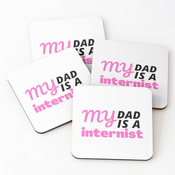 Item preview, My dad is an Internist | funny family gift idea  designed and sold by chi vana.