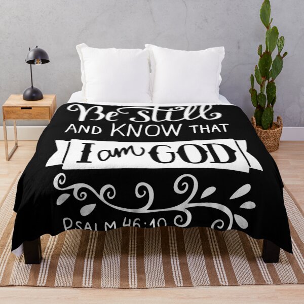 Item preview, Be Still And Know That I Am God Pslam 46:10 Quote The Bible Inspirational designed and sold by ProjectX23.