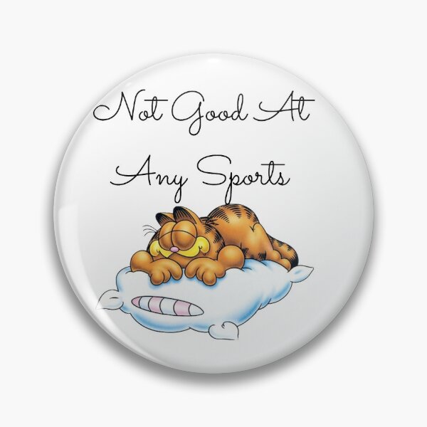 Item preview, Not good at any sports designed and sold by Misaali5-4.
