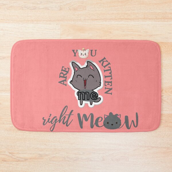 Item preview, ARE YOU KITTEN ME? designed and sold by Damask 123.