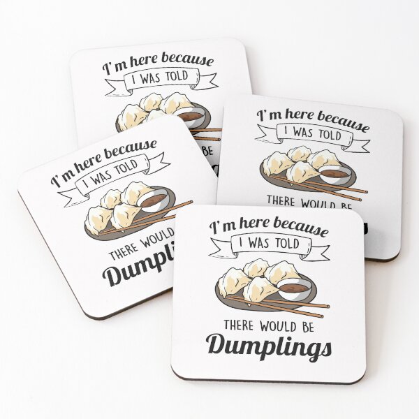 Item preview, I'm here for the dumplings designed and sold by ElBeDesigns.