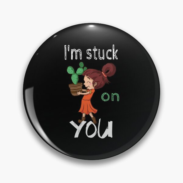 Item preview, I'm Stuck On You - Funny Cactus Gardening Gift designed and sold by biNutz.