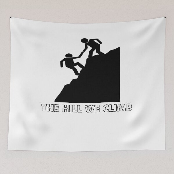 Item preview, The Hill We Climb designed and sold by first season.