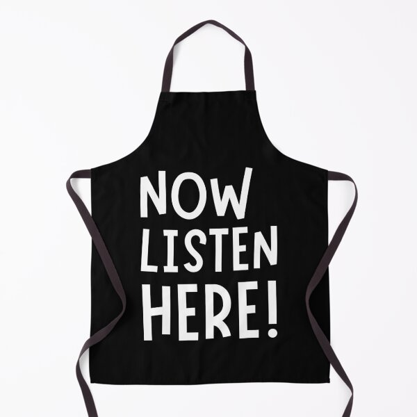 Item preview, Now Listen Here! designed and sold by Legit Hooligan.