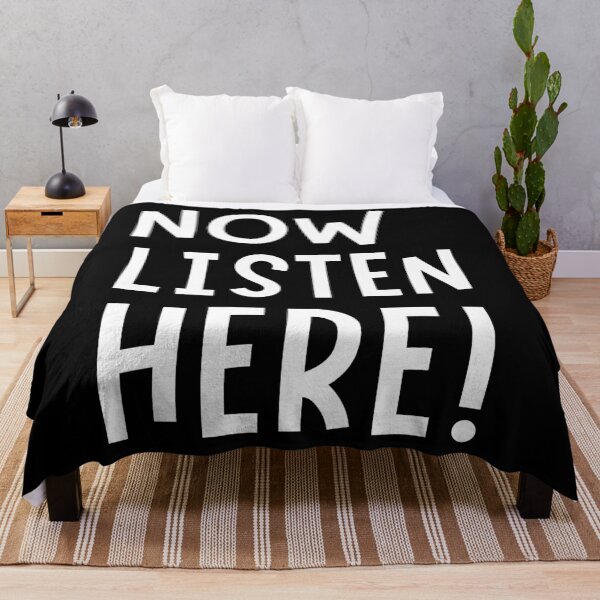 Item preview, Now Listen Here! designed and sold by Legit Hooligan.