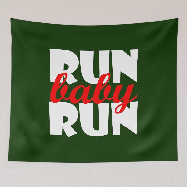 Item preview, RUN baby RUN designed and sold by odrito.