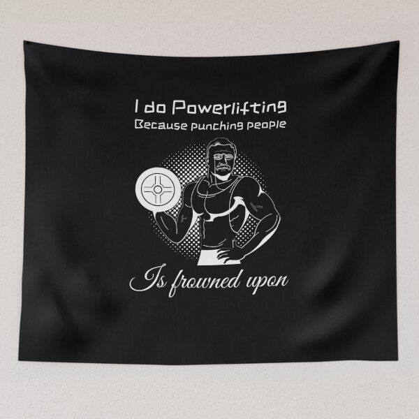 Item preview, I Do Powerlifting Cause Punching People Is Frowned Upon designed and sold by Branto-clothing.