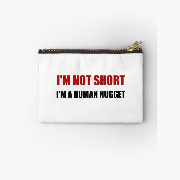 Item preview, Not Short Human Nugget designed and sold by TheBestStore.