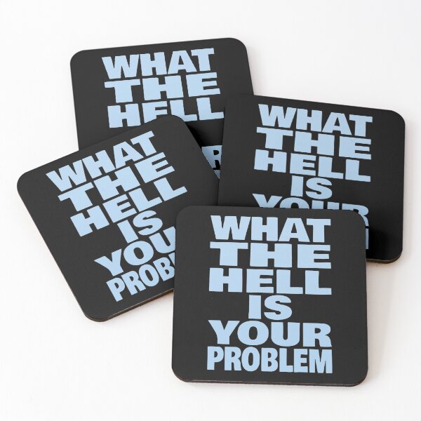 Item preview, What The Hell Is Your Problem (Funny Sarcastic Quote) designed and sold by SassyClassyMe.