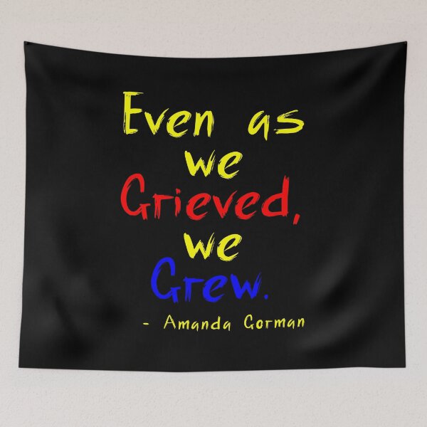 Item preview, Even As We Grieved, We Grew by Poet Laureate Amanda Gorman designed and sold by ecdato.