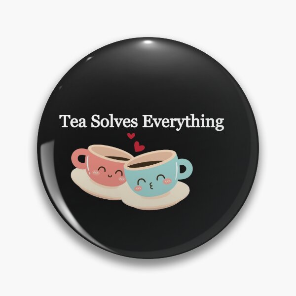 Item preview, Tea Solves Everything designed and sold by Lakki-s.