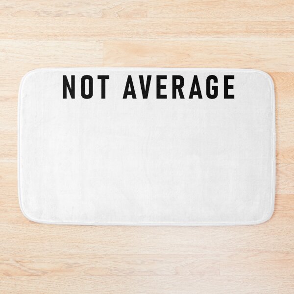 Item preview, not average designed and sold by thatsit-itslit.