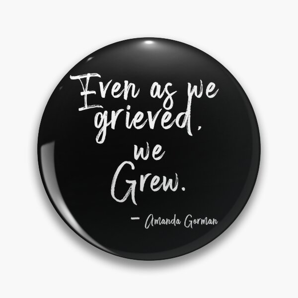 Item preview, Even As We Grieved, We Grew by Poet Amanda Gorman designed and sold by ecdato.