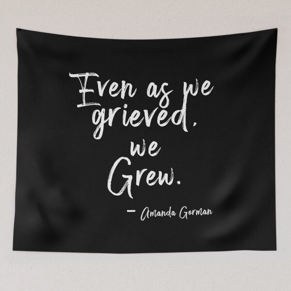 Item preview, Even As We Grieved, We Grew by Poet Amanda Gorman designed and sold by ecdato.