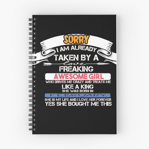 Item preview, Copy of Sorry I Am Already Taken By A Freaking Awesome Girl february t-shirt  designed and sold by Perfectstyles.