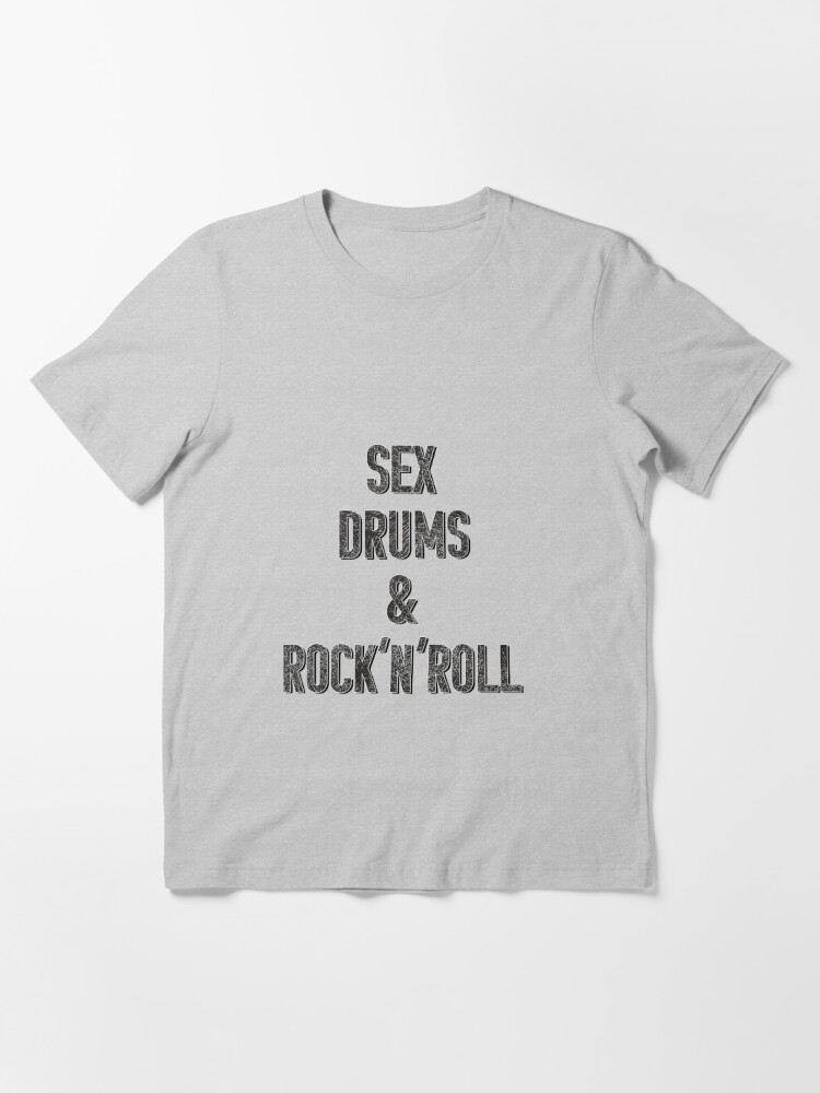 SEX DRUMS & ROCK'n'ROLL gift Valentine day" for Sale by MeMprints | Redbubble love t-shirts - sex drum rocknroll t-shirts - musician t-shirts