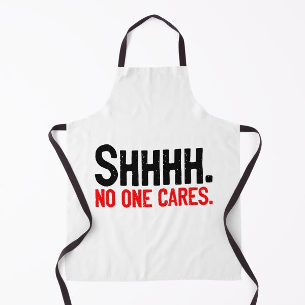 Item preview, SHHHH No One Cares designed and sold by Sour Soul.