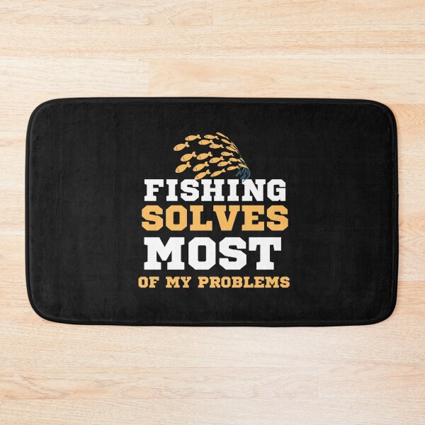 Item preview, Cute Fishing solves most of My Problems Design designed and sold by mzakarya.