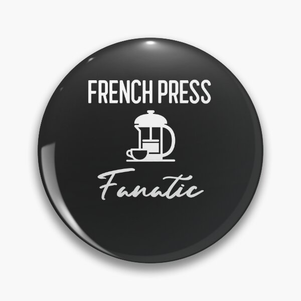 Item preview, French Press Fanatic - Funny Cafe Barista Gift designed and sold by EricJP.