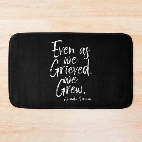 Item preview, Even as we grieved, we grew by Amanda Gorman Poet Laurate  designed and sold by ecdato.