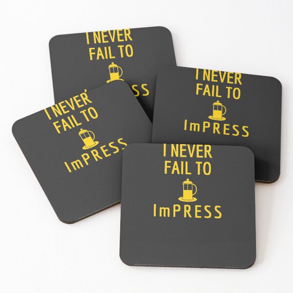 Item preview, I Never Fail To ImPress - Funny French Press Cafe Barista Gift designed and sold by EricJP.