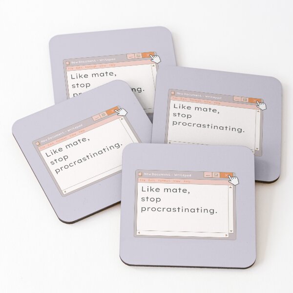 Item preview, Like mate, stop procrastinating. designed and sold by mapoftheseoul.