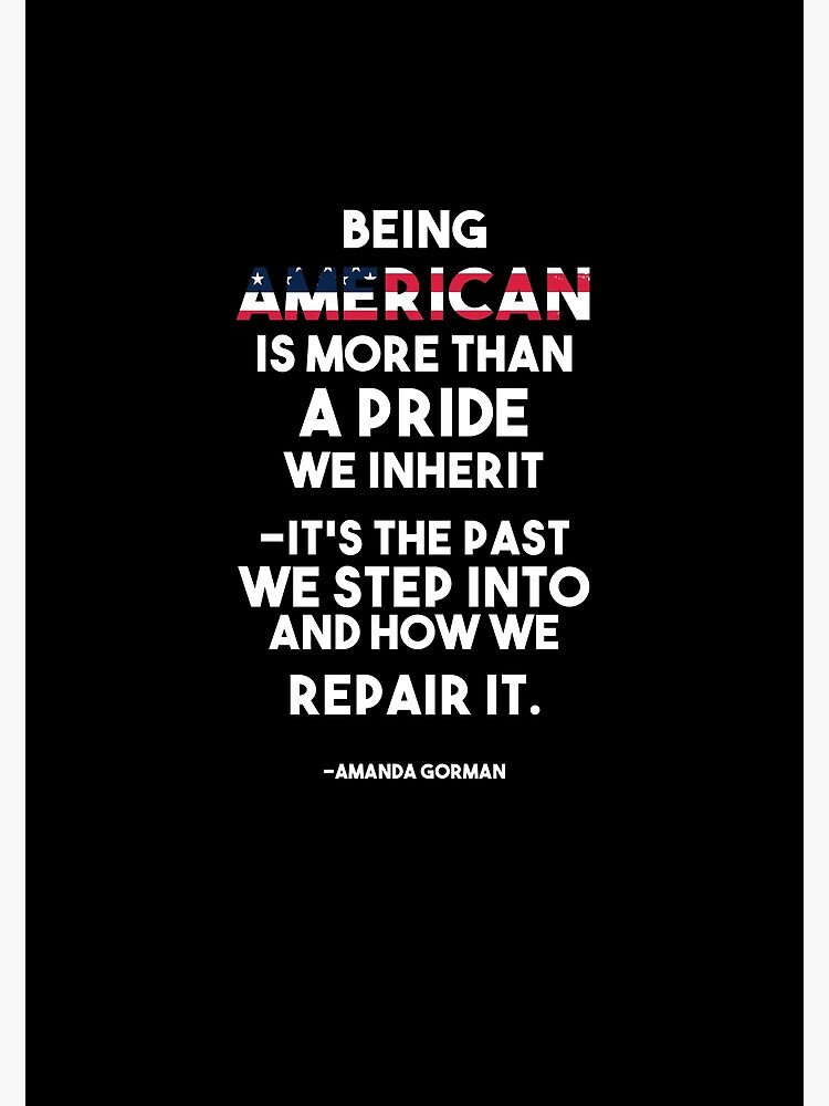 Disover Inspirational American quote - Amanda Gorman Premium Matte Vertical Poster