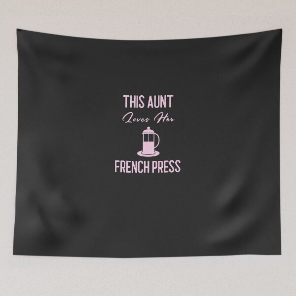 Item preview, This Aunt Loves Her French Press - Funny Cafe Barista Gift designed and sold by EricJP.