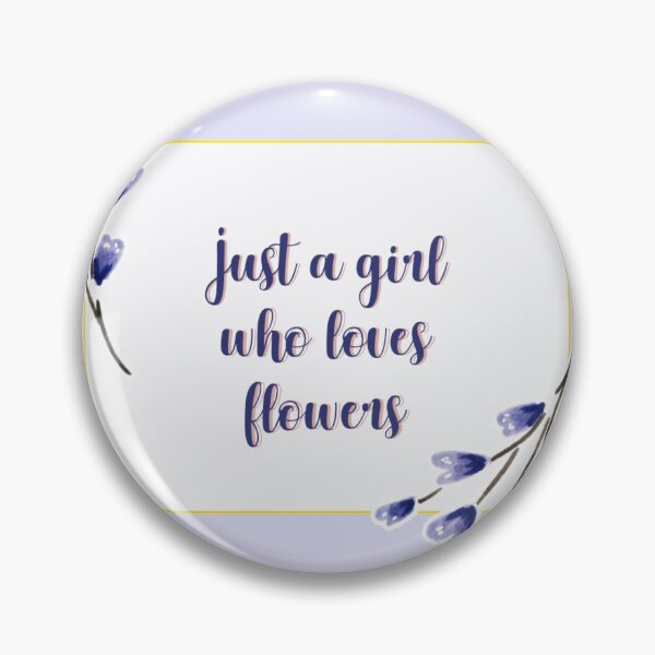 Item preview, Just a girl who loves flowers flower quote 3, Lovely Beautiful Blue Colored Pattern designed and sold by DoodlesFlowers.