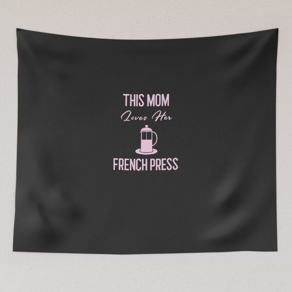 Item preview, This Mom Loves Her French Press - Funny Cafe Barista Gift designed and sold by EricJP.