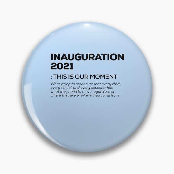 Item preview, Inauguration Day 2021, THIS IS OUR MOMENT designed and sold by SerenaMinimal.