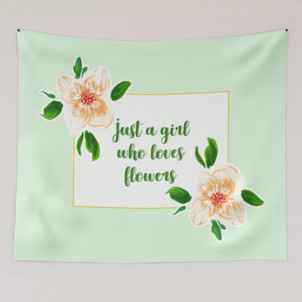 Item preview, Just a girl who loves flowers flower quote 1 designed and sold by DoodlesFlowers.