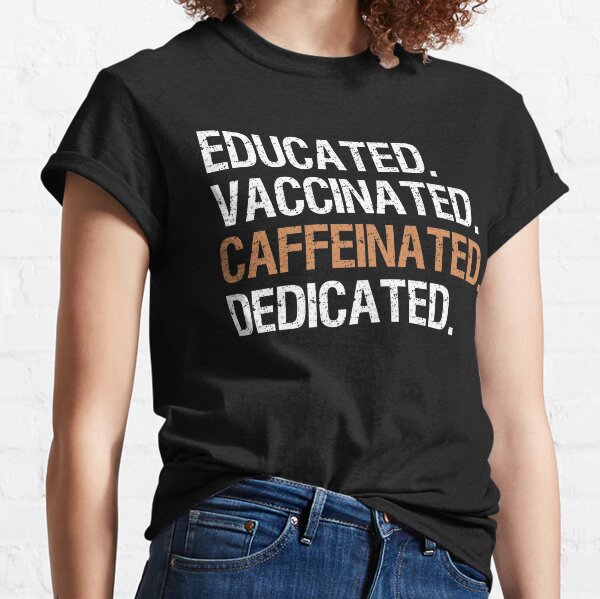 Ankistyle Educated Vaccinated Caffeinated Dedicated Funny Nurse Coffee Unisex Hoodie Men Women for her him