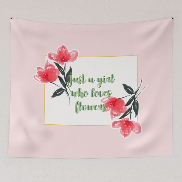 Item preview, Just a girl who loves flowers flower quote 4 designed and sold by DoodlesFlowers.
