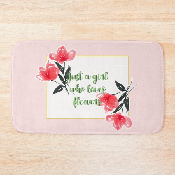 Item preview, Just a girl who loves flowers flower quote 4 designed and sold by DoodlesFlowers.