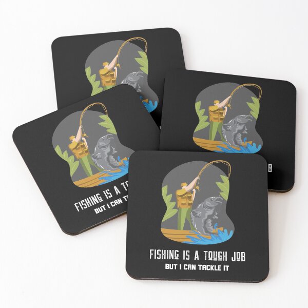 Item preview, Fishing Is A Tough Job But I Can Tackle It designed and sold by KLINESTORE.