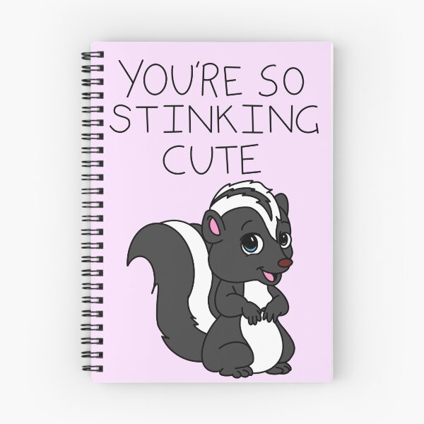 Item preview, You’re so stinking cute designed and sold by Hanhancockk.