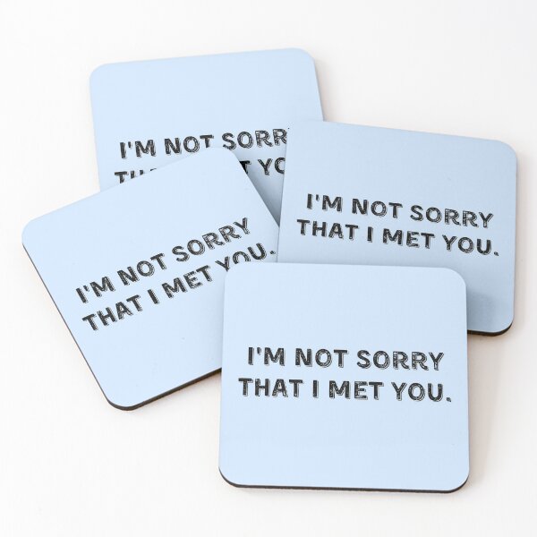 Item preview, Vampire Diaries Quotes, I'm not sorry that I met you designed and sold by Roostaman.