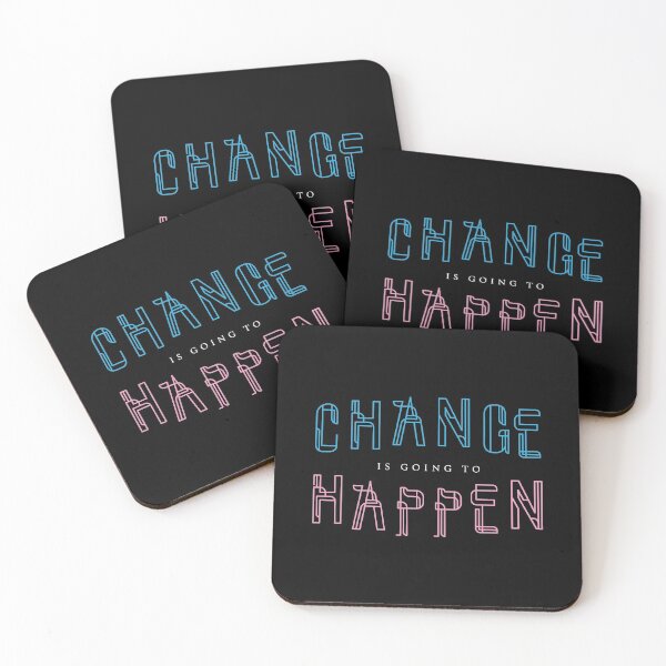 Item preview, CHANGE is going to HAPPEN designed and sold by dznrwork.