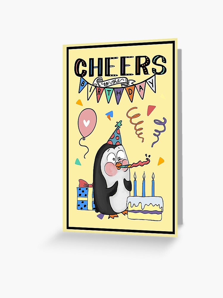 Carte De Vœux Joyeux Anniversaire Pingouin Cheers Par Artstylealice Redbubble