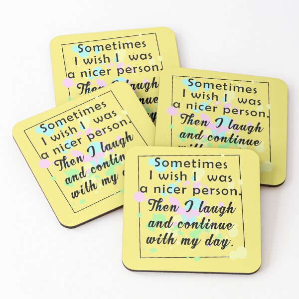 Item preview, Sometimes I wish I was a nicer person designed and sold by thepetcellar.