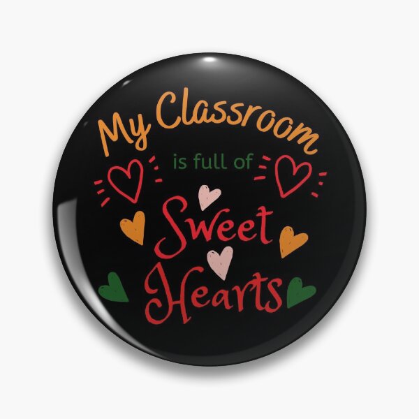 Item preview, My classroom is full of sweet hearts designed and sold by nadiahaq.