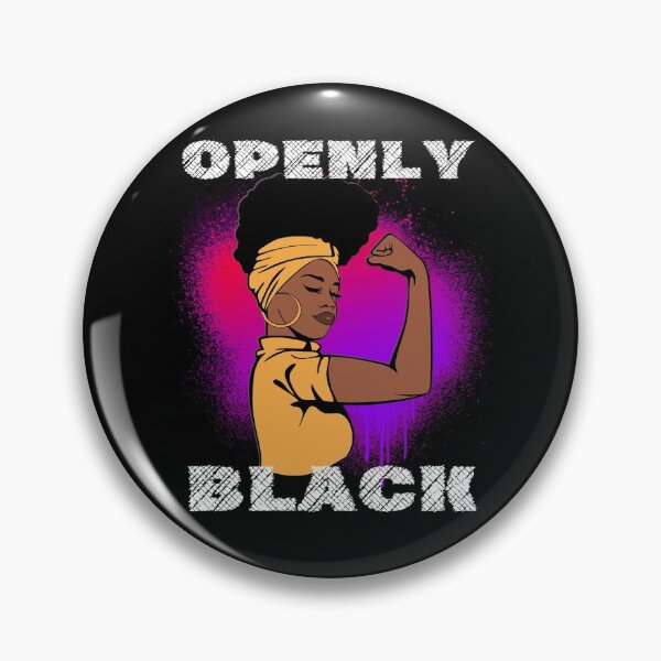 Item preview, Openly Black Black Pride designed and sold by IntegrityDesign.