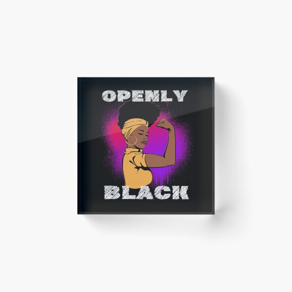 Item preview, Openly Black Black Pride designed and sold by IntegrityDesign.