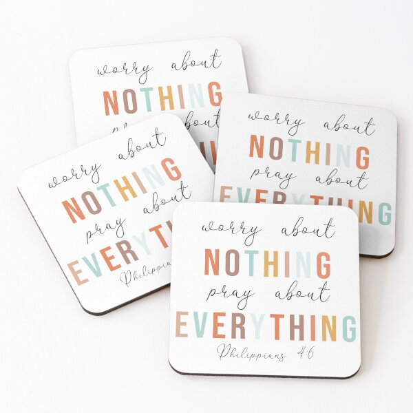 Item preview, Worry About Nothing Pray About Everything - Philippians 4:6 designed and sold by Stick With Sophie.