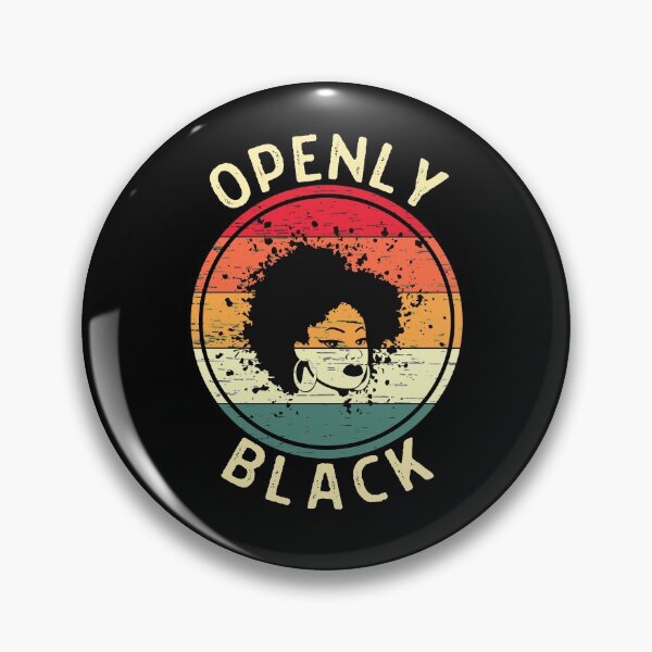 Item preview, Openly Black Black Pride designed and sold by IntegrityDesign.