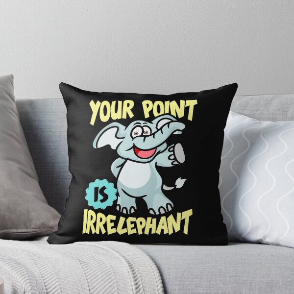 Item preview, Funny Your Point Is Irrelephant Baby Elephant Pun designed and sold by perfectpresents.