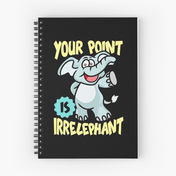 Item preview, Funny Your Point Is Irrelephant Baby Elephant Pun designed and sold by perfectpresents.