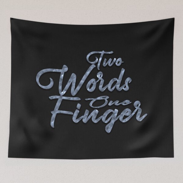 Item preview, Two Words One Finger t-shirt  designed and sold by oussimakh.