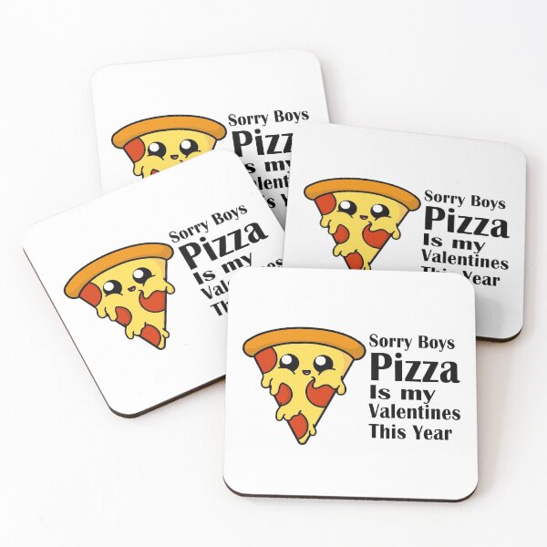Item preview, Sorry Boys Pizza is my Valentines this Year  designed and sold by cookingwithten.